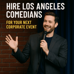 Hire LA Comedians | Funny Business Agency