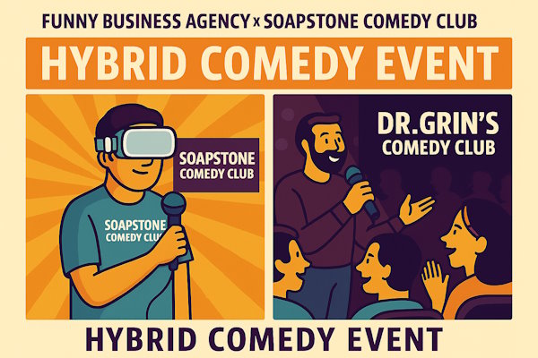 Stylized split-panel image of a hybrid comedy event featuring a VR comedian for Soapstone Comedy Club and a live act at Dr. Grin’s Comedy Club.