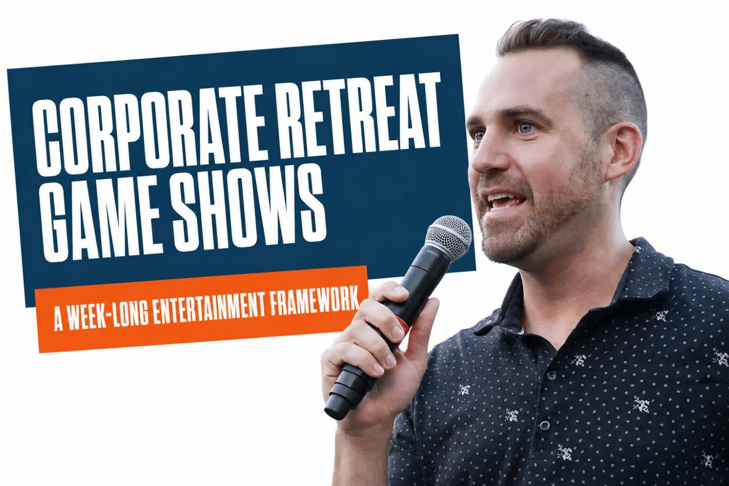 Corporate retreat game show entertainment framework featuring host Ryan Budds
